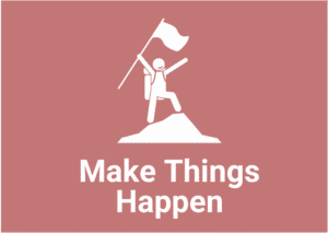Make-Things-Happen-1.png